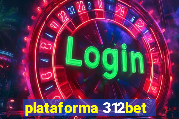 plataforma 312bet